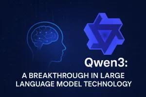 Qwen3: Next-Gen AI with Hybrid Thinking and Multilingual Mastery | 2025 Overview