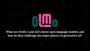 OLMo 2: AI2’s Latest Open Language Models That Challenge the Big Names in Generative AI