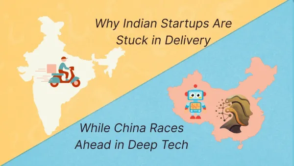 India's Deep Tech Challenge vs. China: Why Startups Lag & How India Can Lead